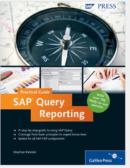 英文版SAP Press SAP Query Reporting Practical Guide 共393页 2010年编著 开源资料库