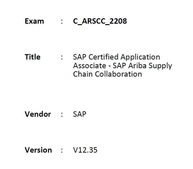 英文版-最新版SAP Ariba供应链协作PA考试题库带答案共82题 考试编码：C_ARSCC_2208 V12.35 即SAP Ariba Sns-Brigh10